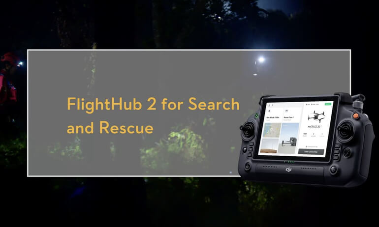 DJI FlightHub 2 | FlightHub 2 for Search and Rescue
