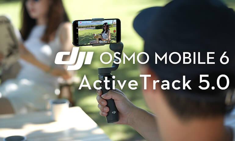 Osmo Mobile 6｜ActiveTrack 5.0