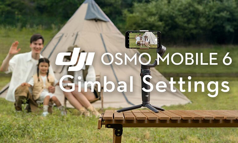 Osmo Mobile 6｜Configura??es do estabilizador