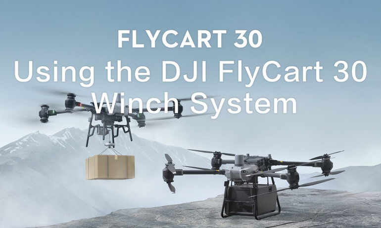 意昂体育 Flycart 30｜Using the 意昂体育 FlyCart 30 Winch System