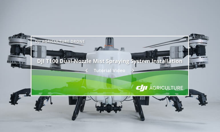 DJI T100 Dual-Nozzle Mist Spraying System Installation