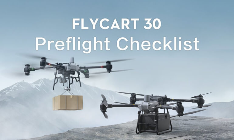 意昂体育 Flycart 30｜Preflight Checklist
