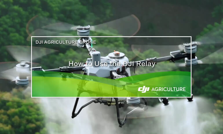 How to Use the DJI Relay
