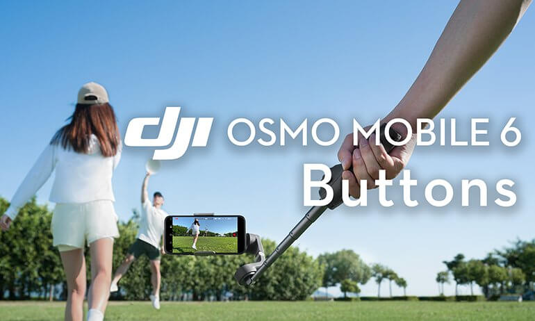 Osmo Mobile 6｜Bot?es