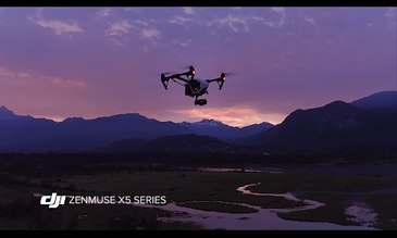 DJI Zenmuse X5 Series - The Next Evolution in Aerial Cinematography