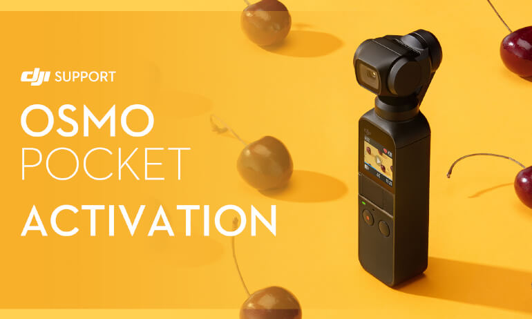 DJI - Osmo Pocket - Activación